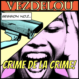 Crime de la crime!