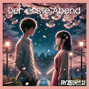 Der erste Abend