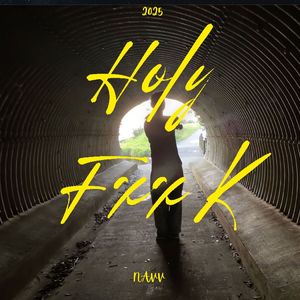 HOLY FXXK