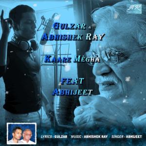Kaare Megha-An Ode to the Rainclouds (feat. Gulzar & Abhijeet)