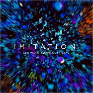 Imitation (feat. Leo Mayr)