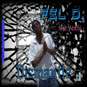 Dismantle