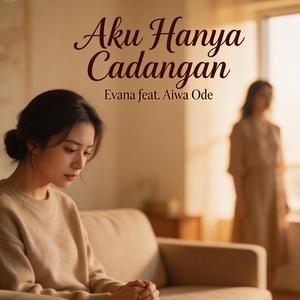 Di Antara Kita Ada Rasa Tertahan (feat. Aiwa Ode)