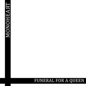 Funeral for a Queen