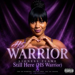Still Here (HS Warrior)