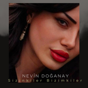 Sizinkiler Bizimkiler