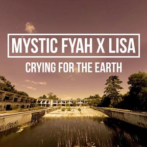 Dubbing for the earth (feat. Sista Lisa)