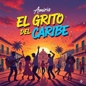 El Grito del Caribe