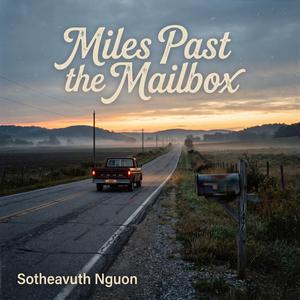 Miles Past the Mailbox