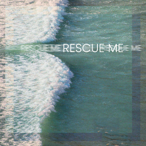 Rescue Me