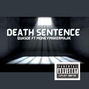 Death sentence (feat. Quasoe)