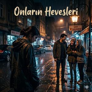 Onların Hevesleri