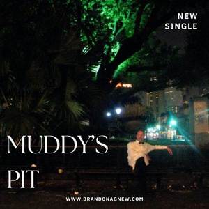 Muddy's Pit