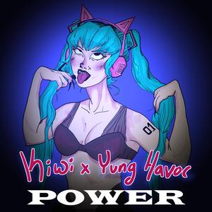 Power (feat. Yung Havøc)
