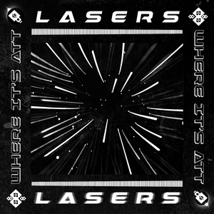 Lasers (Extended Mix)