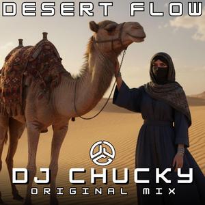 Desert Flow (DJ Chucky Original Mix)