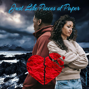 Just Like Pieces of Paper