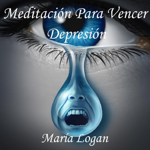 Meditación para Vencer Depresión