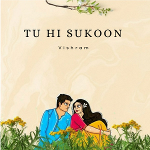 Tu Hi Sukoon