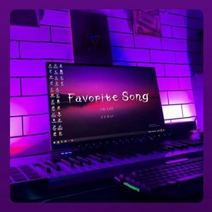Favorite Song（Lil Lze remix）