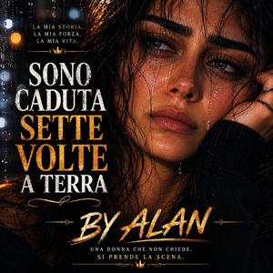 SONO CADUTA SETTE VOLTE A TERRA