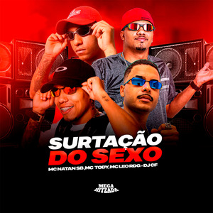 SURTAÇÃO DO SEXO AGRESSIVO