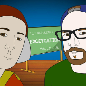 Edgeycation (feat. Mac Lethal)