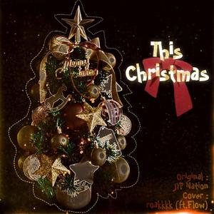 This Christmas (双人版)