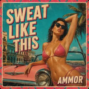 Sweat Like This