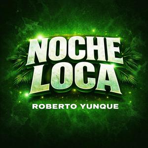 Noche Loca
