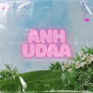 Anh Udaa (feat. YoungHumble)