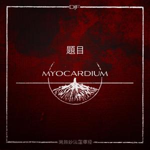 MYOCARDIUM