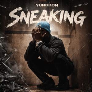 Sneaking