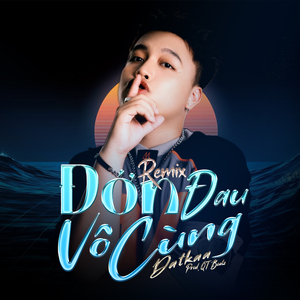 Đớn Đau Vô Cùng (Remix Version)