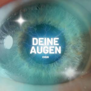 Deine Augen