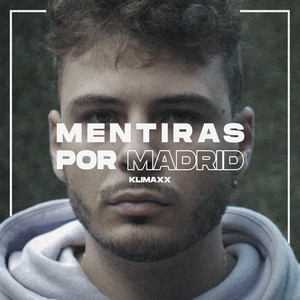 Mentiras por Madrid