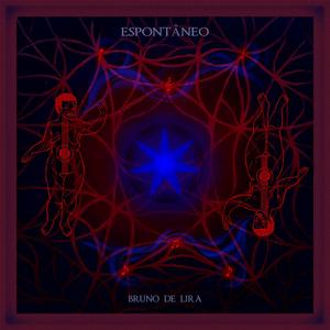 Espontâneo (feat. Renato Carvalho, Gabriel Tomala & Bruno Lucas)