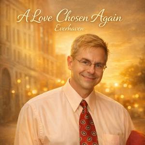 A Love Chosen Again