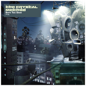 Born Too Slow (Deepsky Green Absinthe Mix)