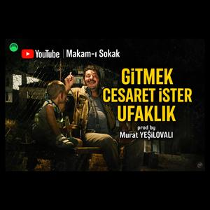 Gitmek Cesaret İster Ufaklık