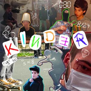 Kinder (feat. GiO 080)