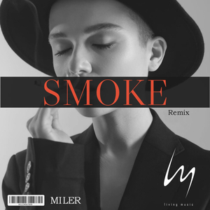 Smoke (Remix)