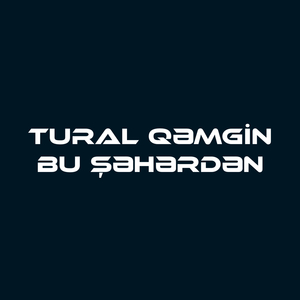Bu Şəhərdən