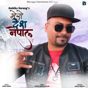 Mero Desh Nepal