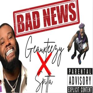 Bad news (feat. Spitta)