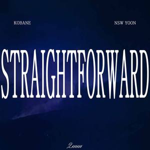 Straightforward(With. NSW Yoon)