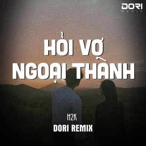Hỏi Vợ Ngoại Thành (Remix)