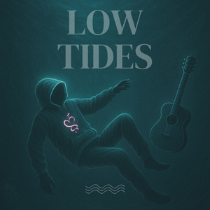 Low Tides (Slowed Down)