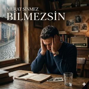 BİLMEZSİN