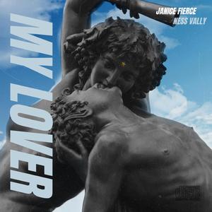 My Lover (feat. Ness Vally)